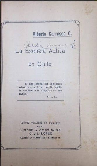 Alberto Carrasco C. La escuela activa en Chile 