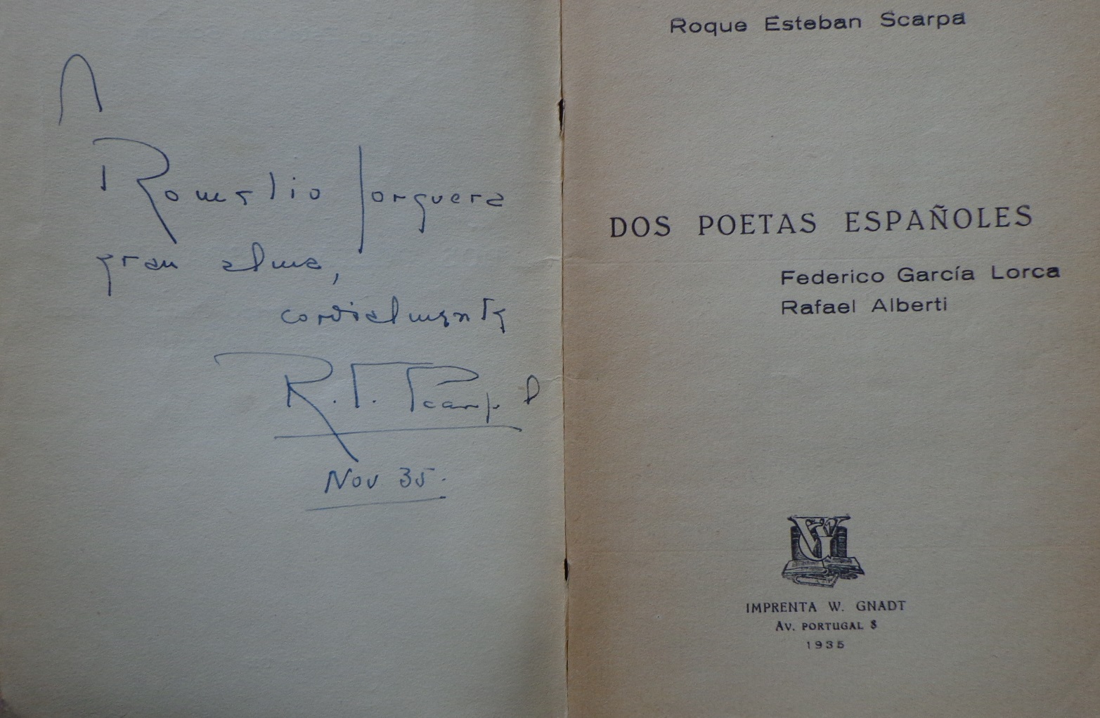 Roque Esteban Scarpa. Dos poetas españoles : Federico García Lorca, Rafael Alberti