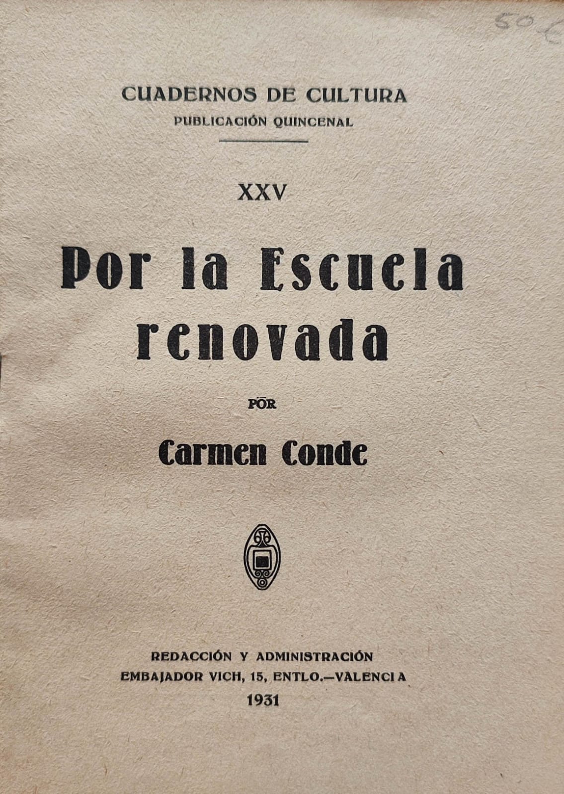 Carmen Conde. Por la escuela renovada.