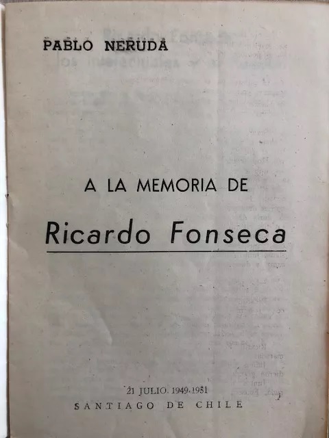 Pablo Neruda. A la memoria de Ricardo Fonseca