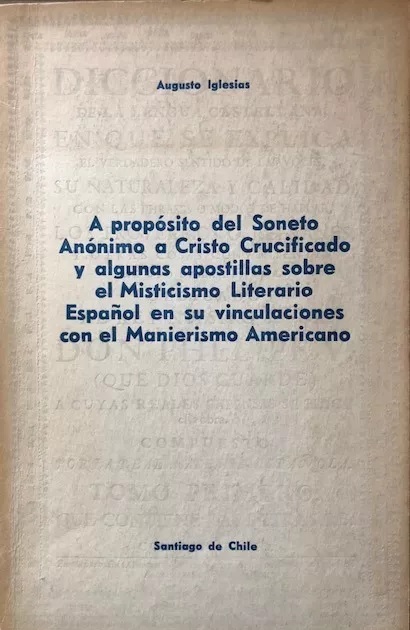 Augusto Iglesias. A propósito del Soneto Anónimo 