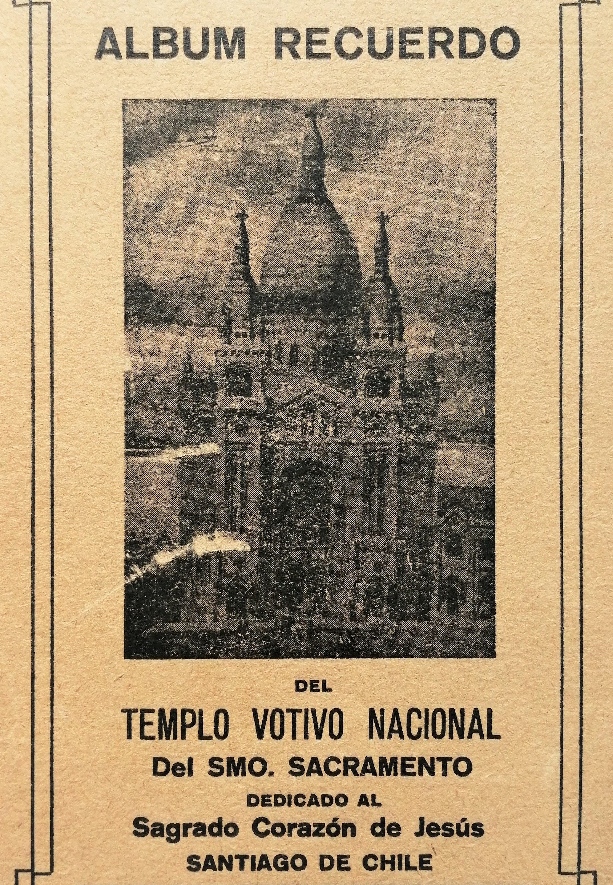 Álbum recuerdo del Templo Votivo Nacional del Smo. Sacramento