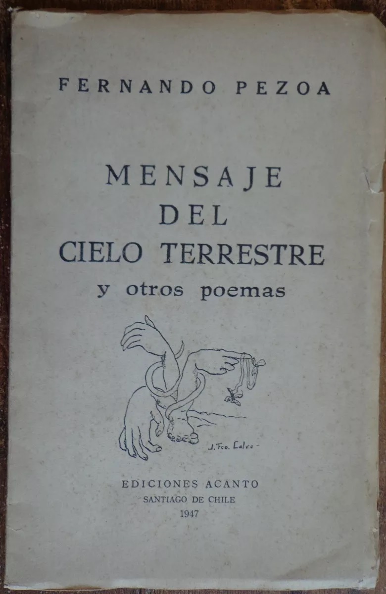Fernando Pezoa. Mensaje del cielo terrestre y otros poemas 