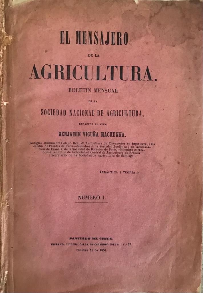 Benjamin Vicuña Mackenna 	El mensajero de la Agricultura. Tomo 1 