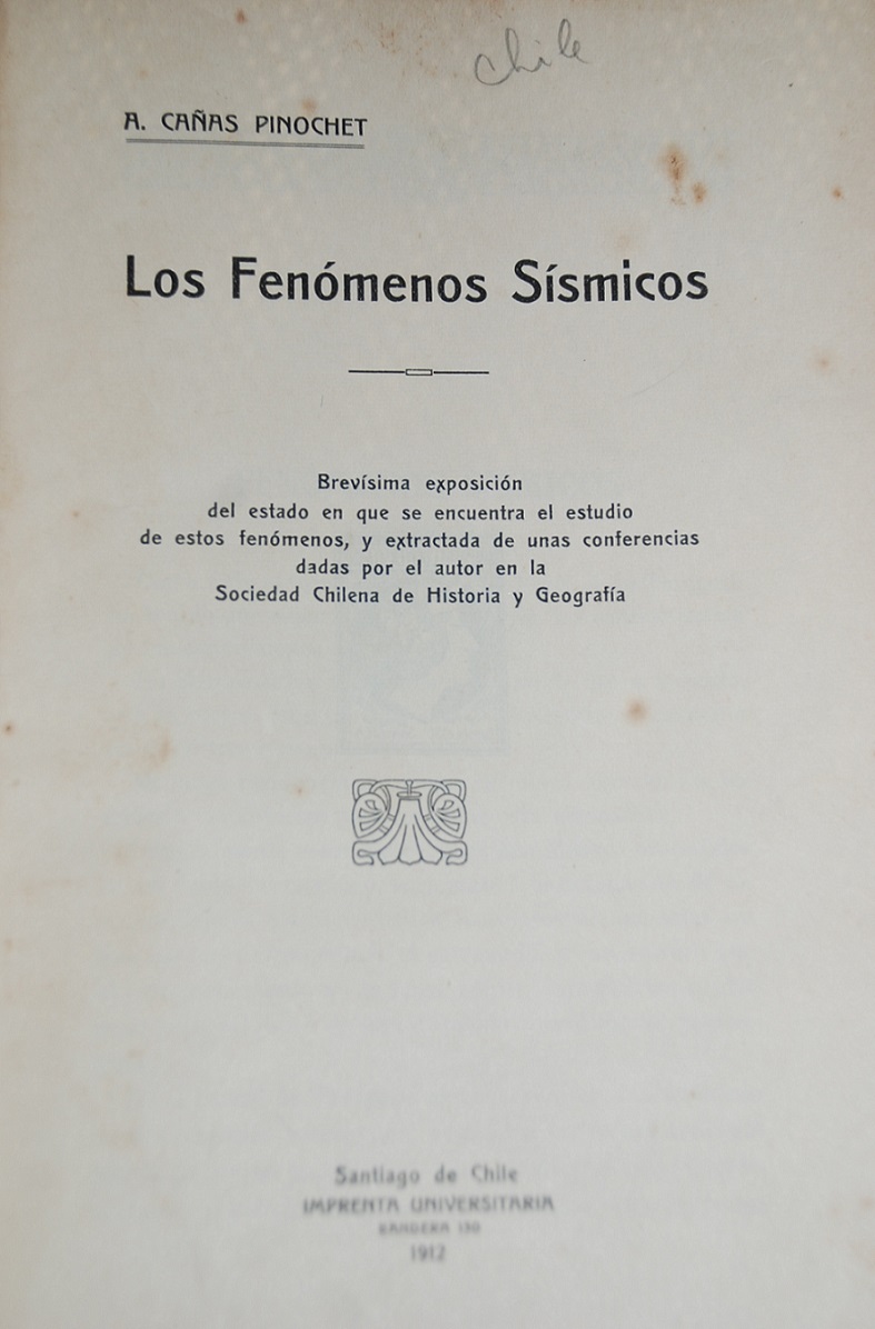 Alejandro Cañas Pinochet. - Los fenómenos sísmicos 