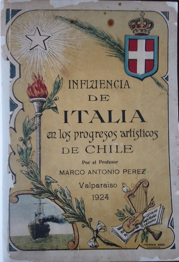 Marco Antonio Perez - Influencia de Italia en los Progresos Artiscticos de Chile