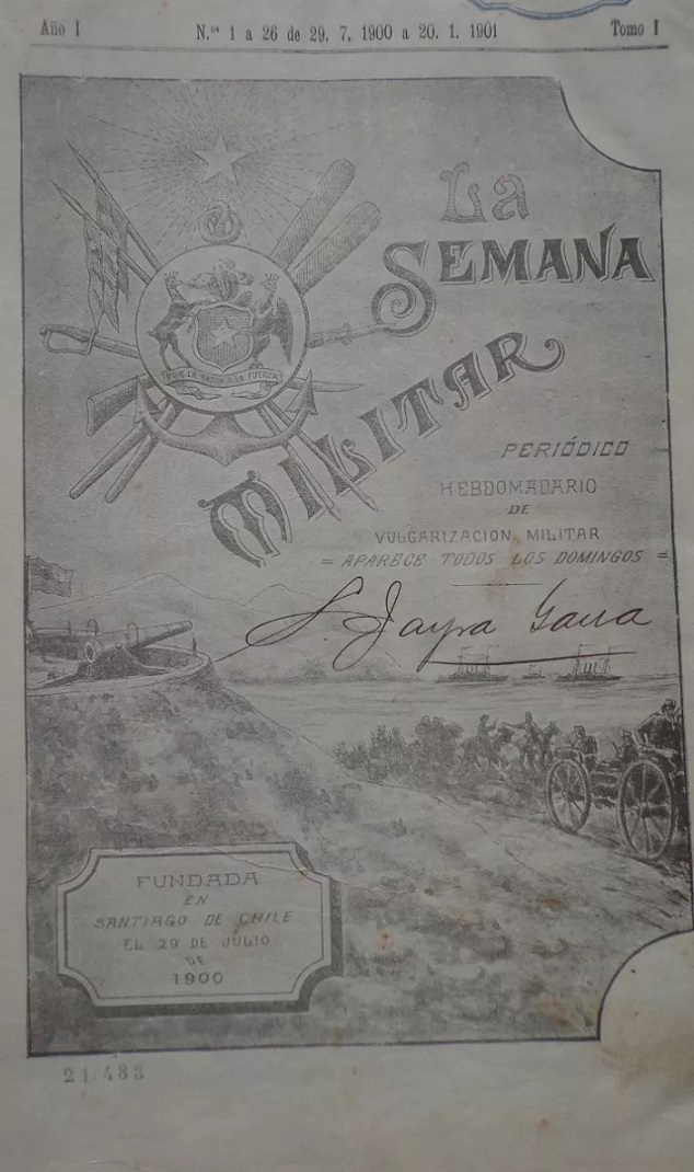 La semana militar. Periodico hebdomario de vulgarizacion militar. Año I, n°1 a 26 de 29. 7. 1900 a 20. 1. 1901