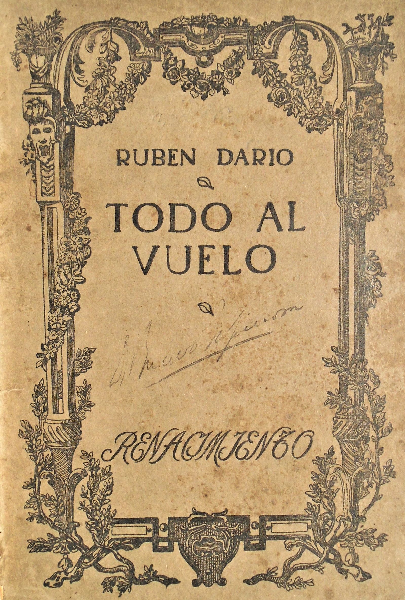 Rubén Darío - Todo al vuelo