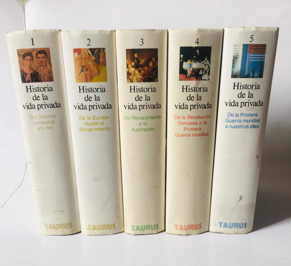 Philippe Aries y Georges Duby. Historia de la Vida Privada. Del Imperio Romano a nuestros días.  (5 tomos)