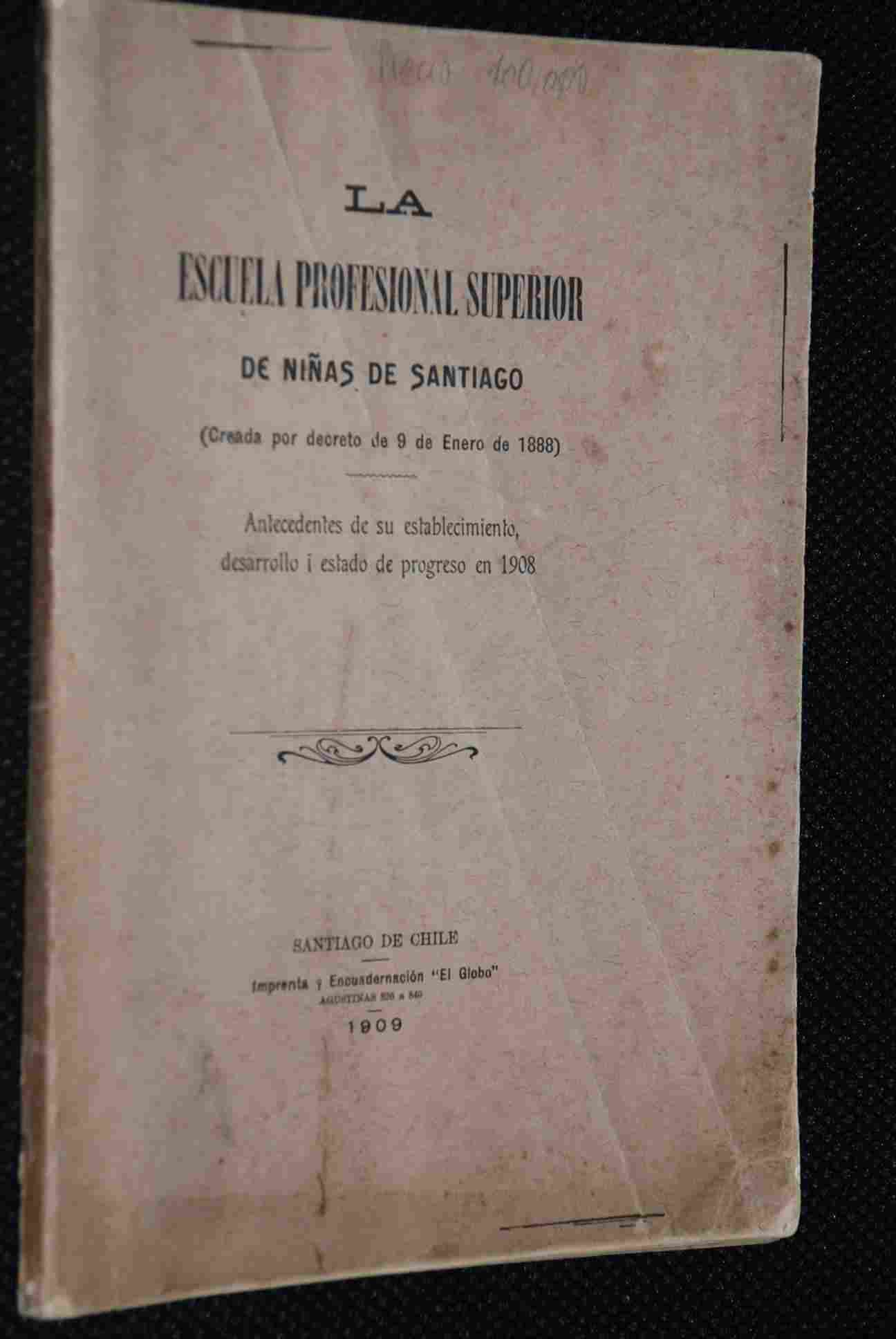 La escuela profesional superior de niñas de Santiago (creada por decreto de 9 de enero de 1888)