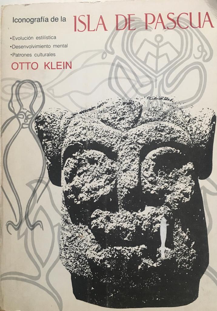 Otto Klein. Iconografía de la Isla de Pascua