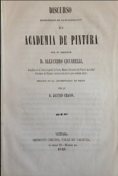 Alejandro Ciccarelli. Discurso pronunciado en la inauguracion de la academia de pintura