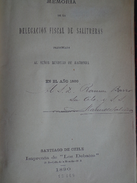 Delegación Fiscal de Salitreras (Chile) - Memoria de la Delegación Fiscal de Salitreras : presentada al señor Ministro de Hacienda : en el año 1890.