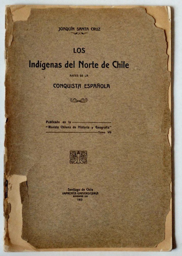 Los indígenas del Norte de Chile antes de la conquista española