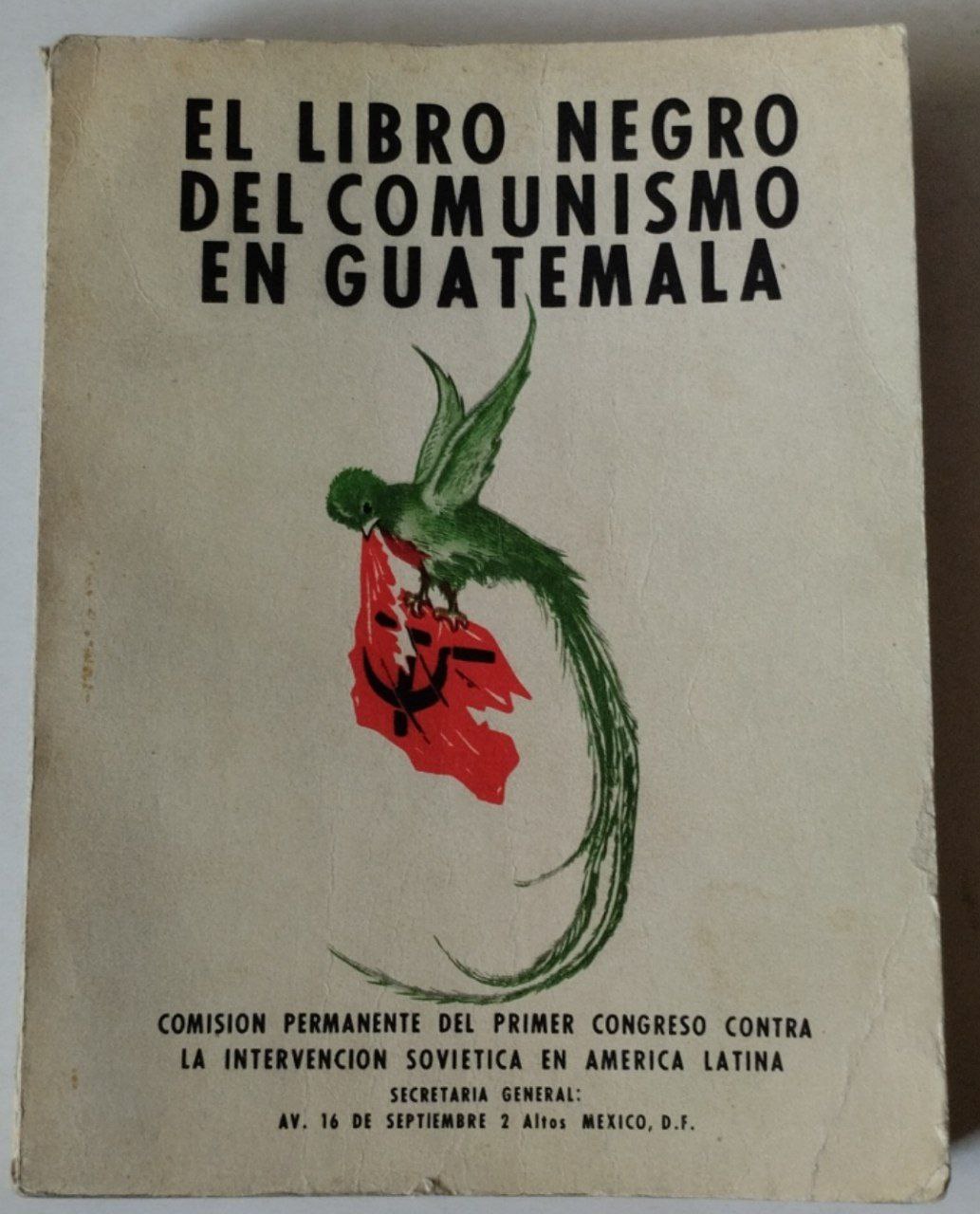 El Libro Negro del Comunismo en Guatemala