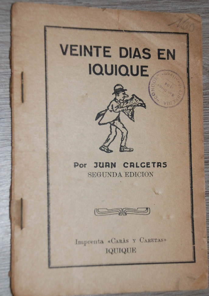 Juan Calcetas -  Veinte Dias En Iquique