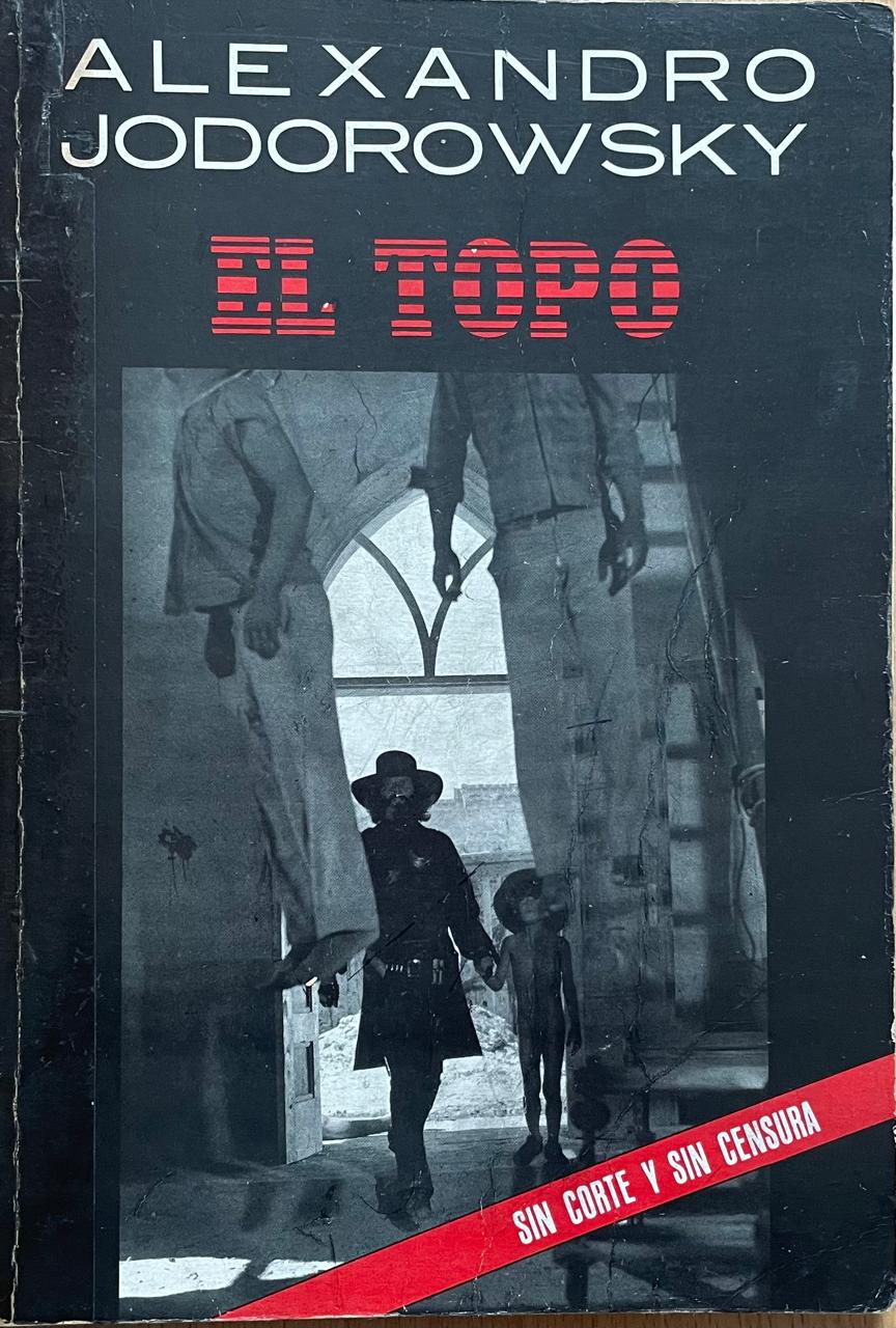 Alexandro Jodorowsky	El topo