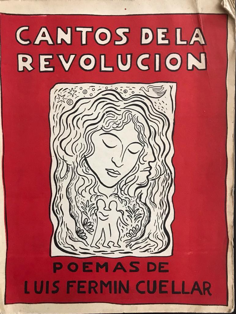 Luis Fermín Cuellar	Cantos de la revolución