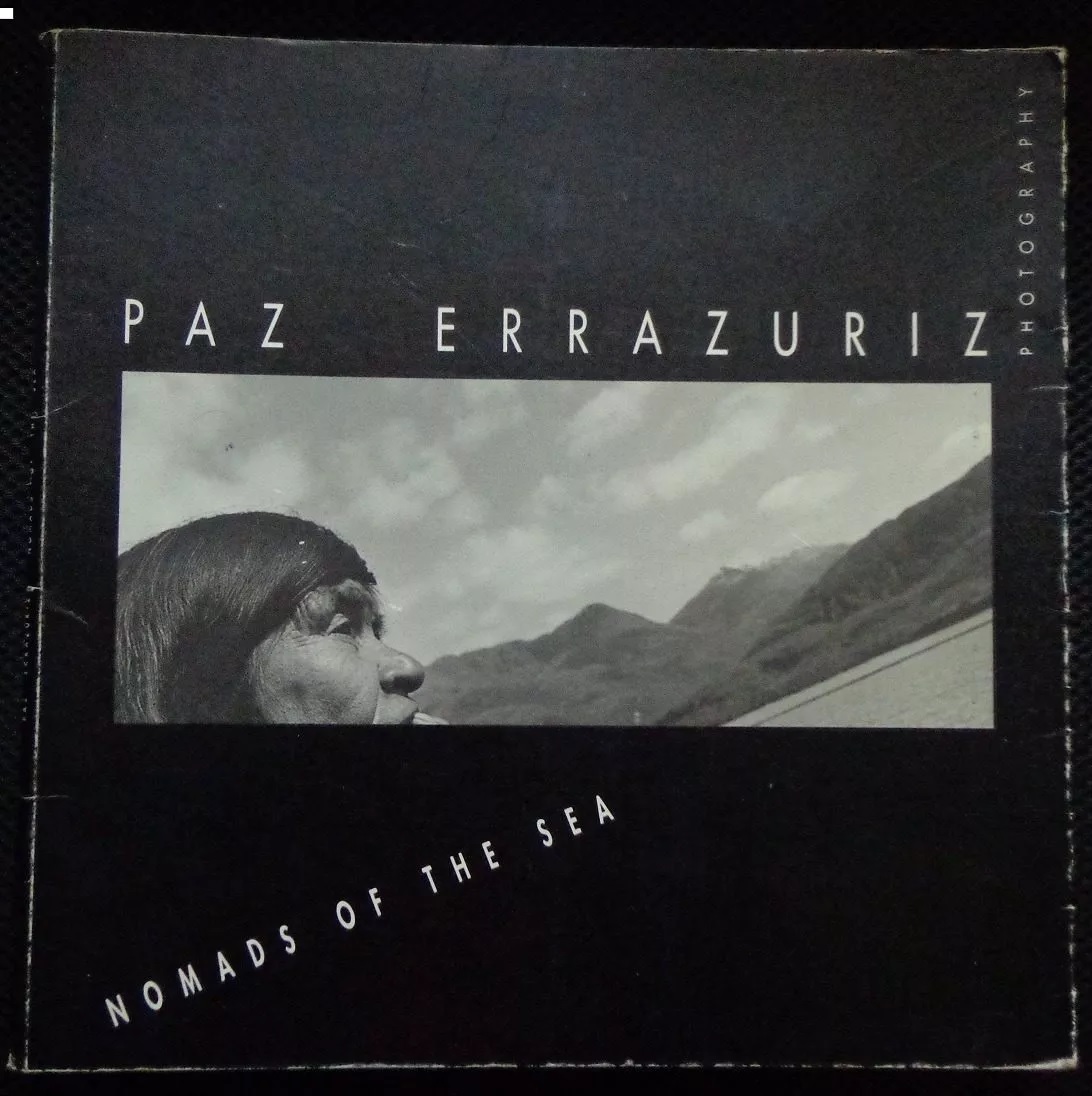 Paz Errazuriz. Nomads of the sea