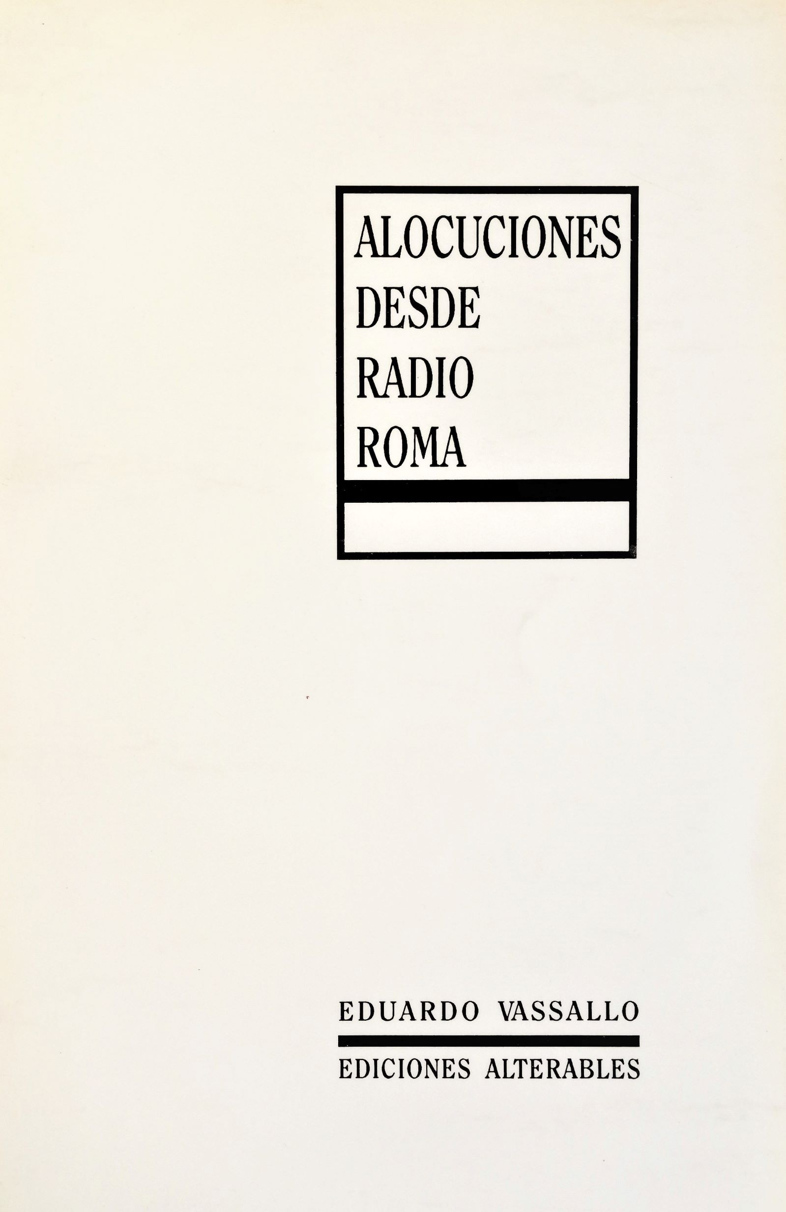 Eduardo Vassallo - Alocuciones desde radio roma