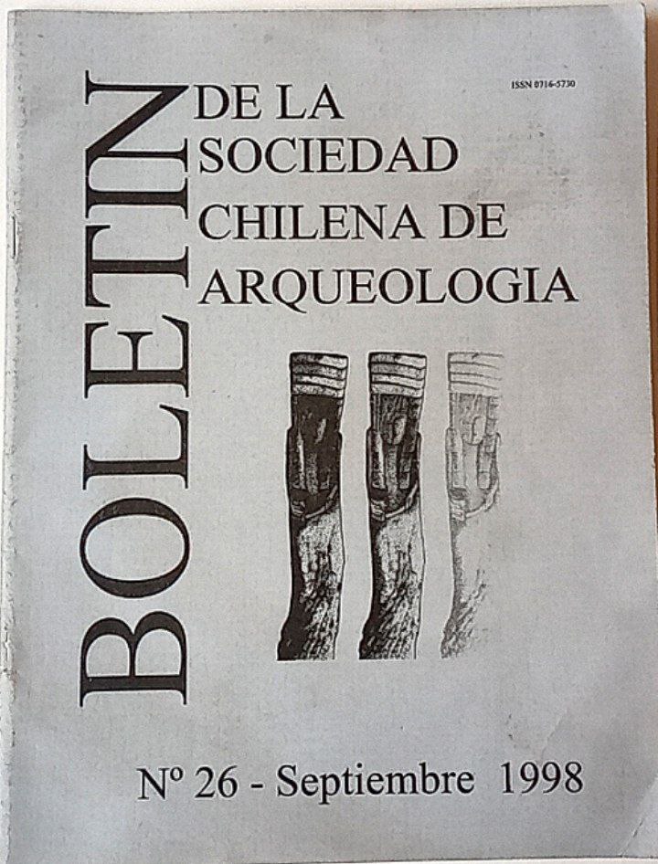 Boletín de la Sociedad Chilena de Arqueología No. 26 1998.