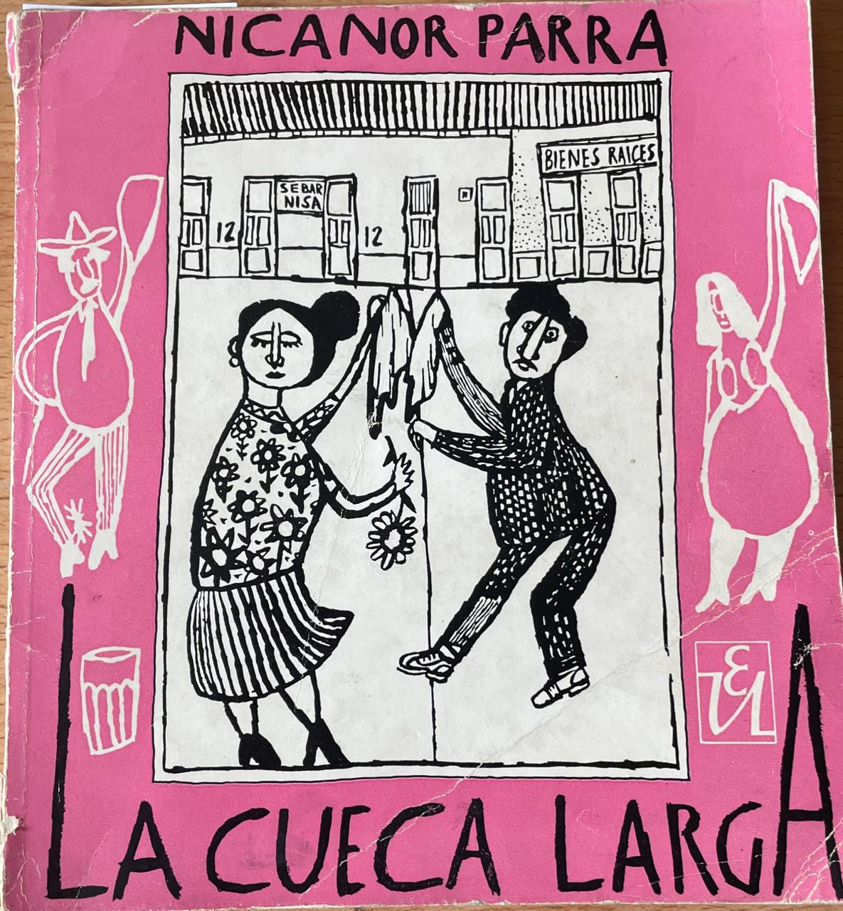  Nicanor Parra.	La cueca Larga