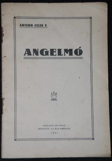 Arturo Celis Venegas. - Angelmó 