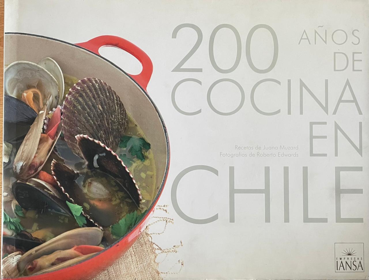 José Muzard, Juana Muzard, Sebastián Bernstein. 200 años de Cocina en Chile 