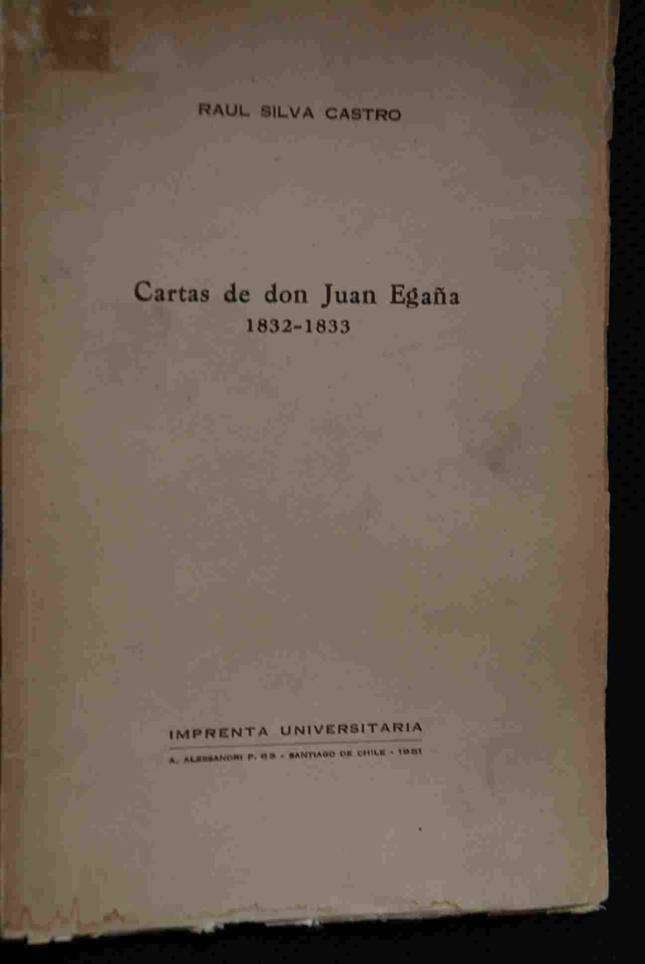 Raul Silva Castro - Cartas de Don Juan Egaña