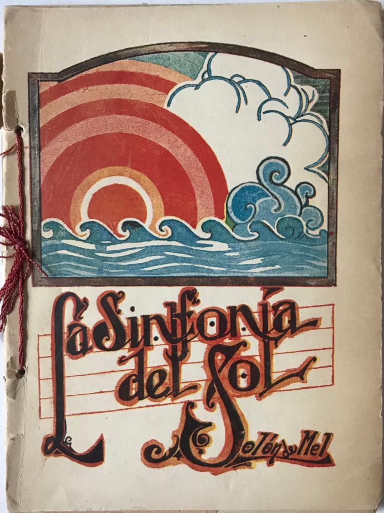 Solon de Mel (pseudónimo de Guillermo Luzuriaga y Bribiesca)	La Sinfonía del sol