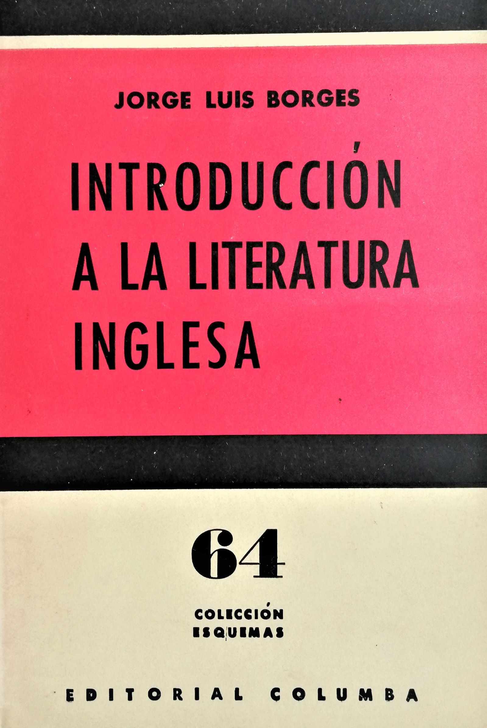Jorge Luis Borges - Introducción a la literatura inglesa