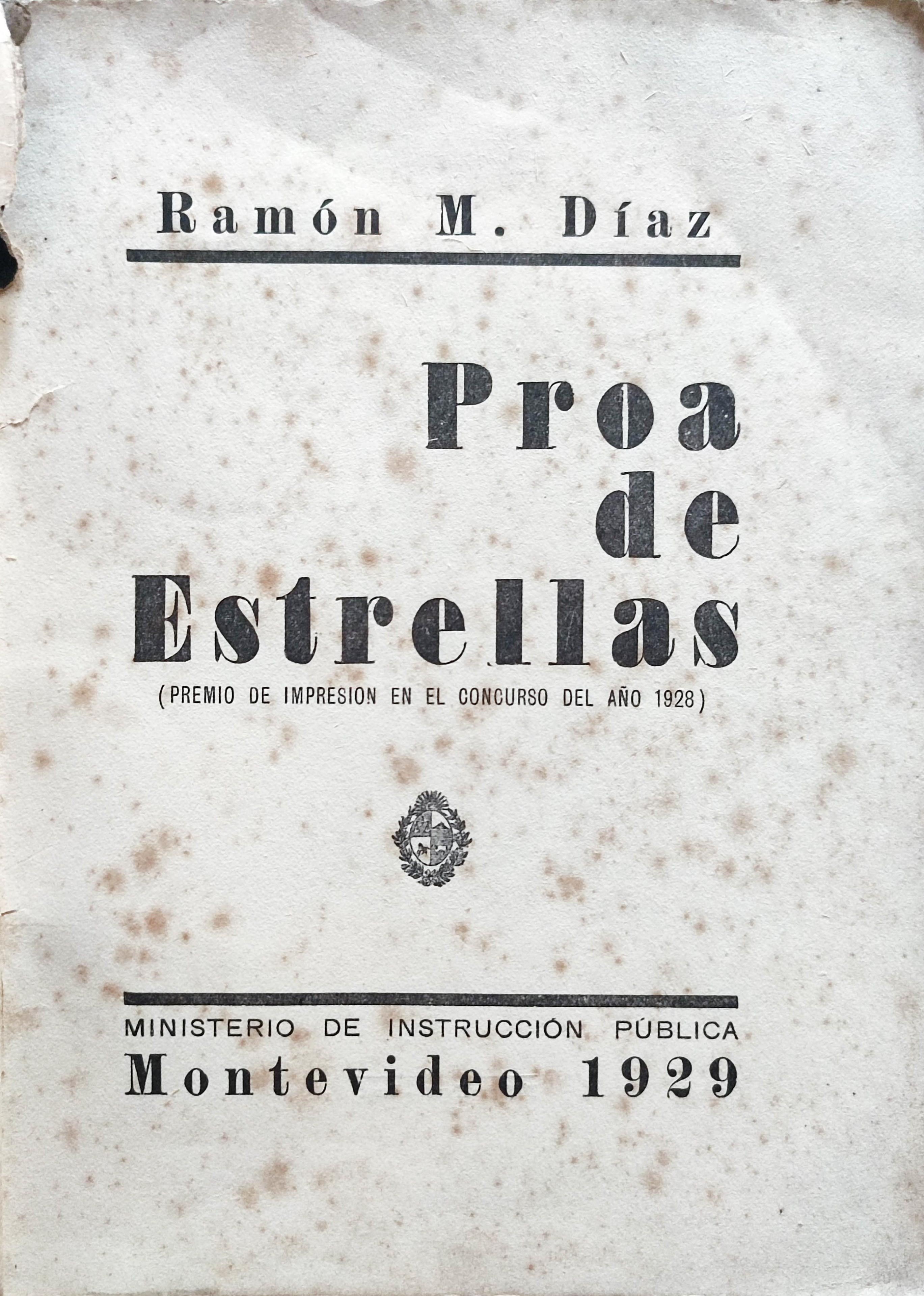 Ramón M. Díaz.	Proa de estrellas. 