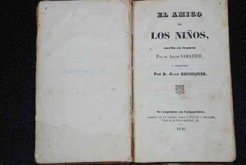 Abate Sabatier - El amigo de los niños /  traducido por don Juan Escoiquiz.