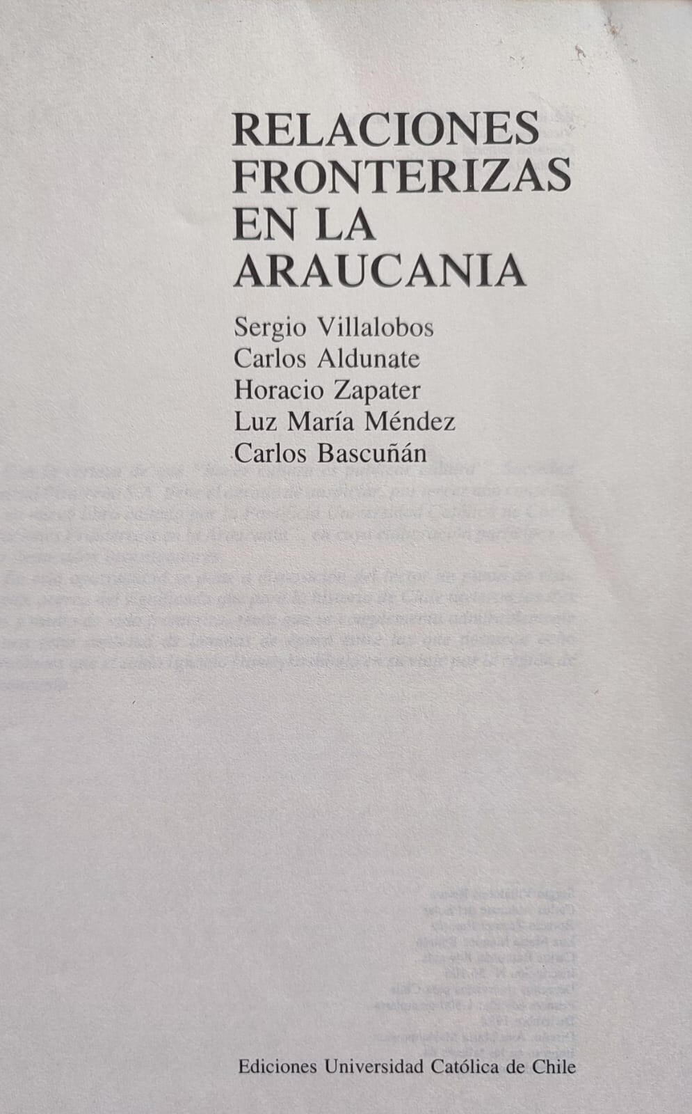 Varios autores. Las relaciones fronterizas en La Araucanía. 