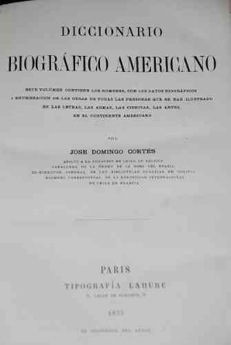 José Domingo Cortes - Diccionario Biográfico Americano