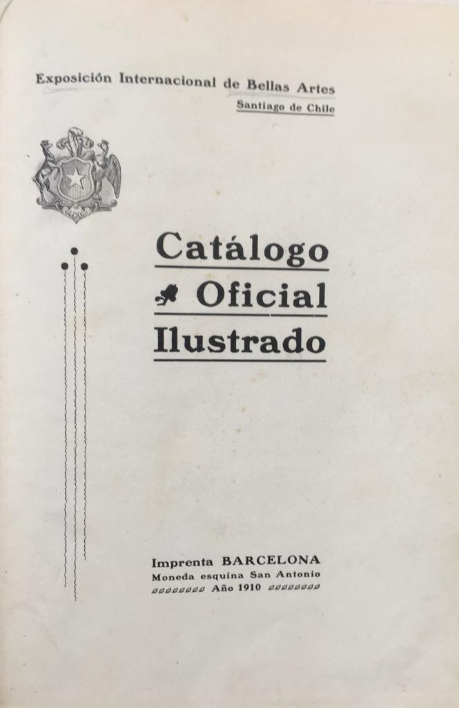 Exposición Internacional de Bellas  Artes.  Catálogo oficial Ilustrado. 