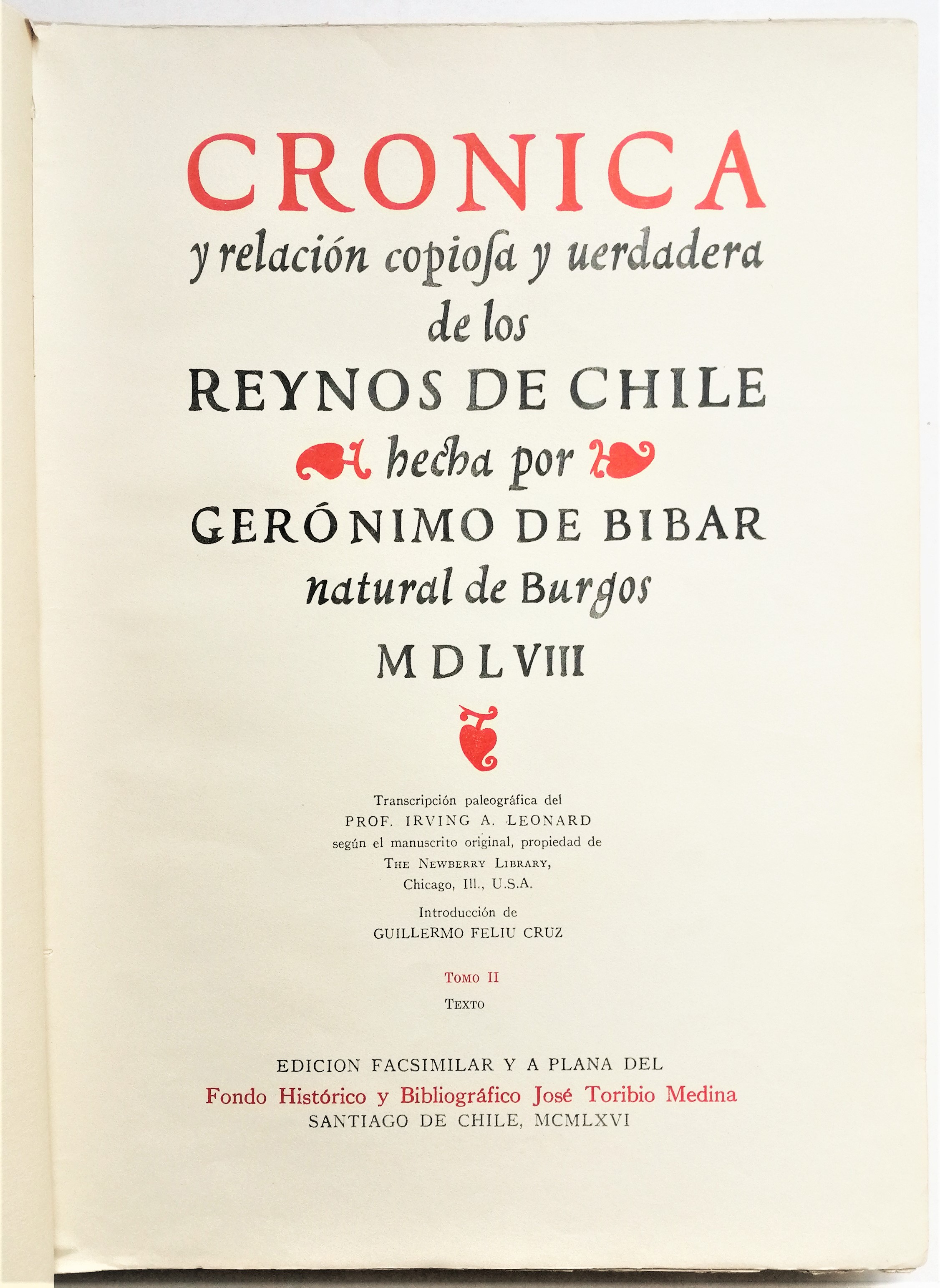Geronimo de Bibar - Cronica relacion copiosa y verdadera de los  reynos de chile