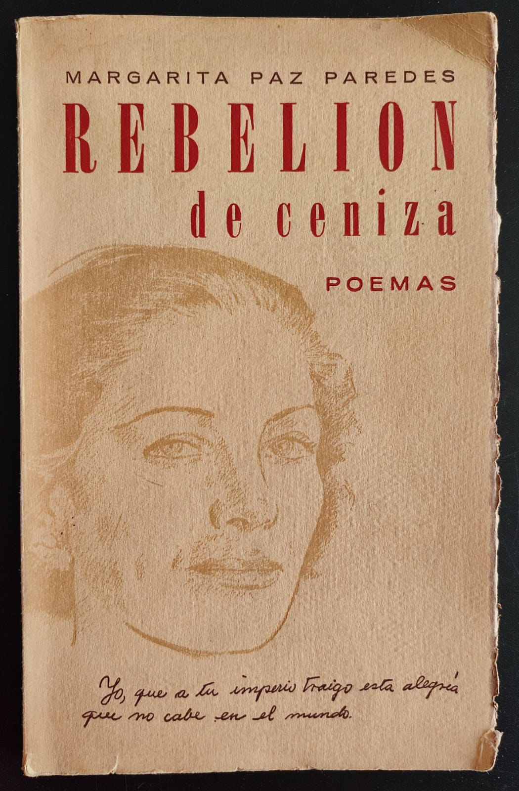 Margarita Paz Paredes.	Rebelión de ceniza. Poemas.