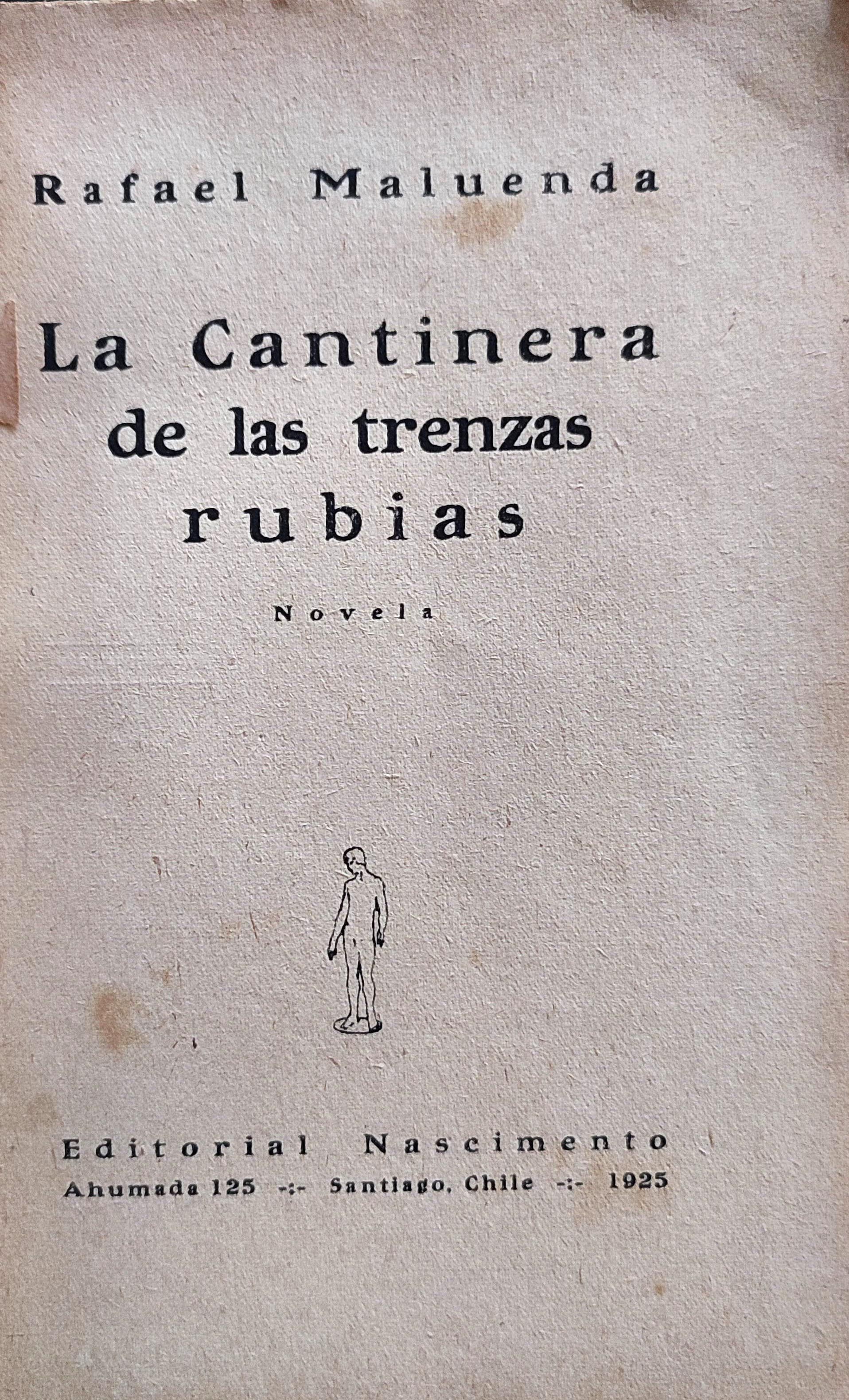 Rafael Maluenda. La cantinera de las trenzas rubias.