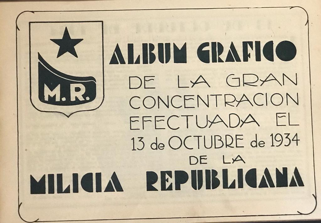 Luis Ytier (editor)	Album Gráfico de la Gran Concentración efectuada el 13 de octubre de 1934 de la Milicia Republicana