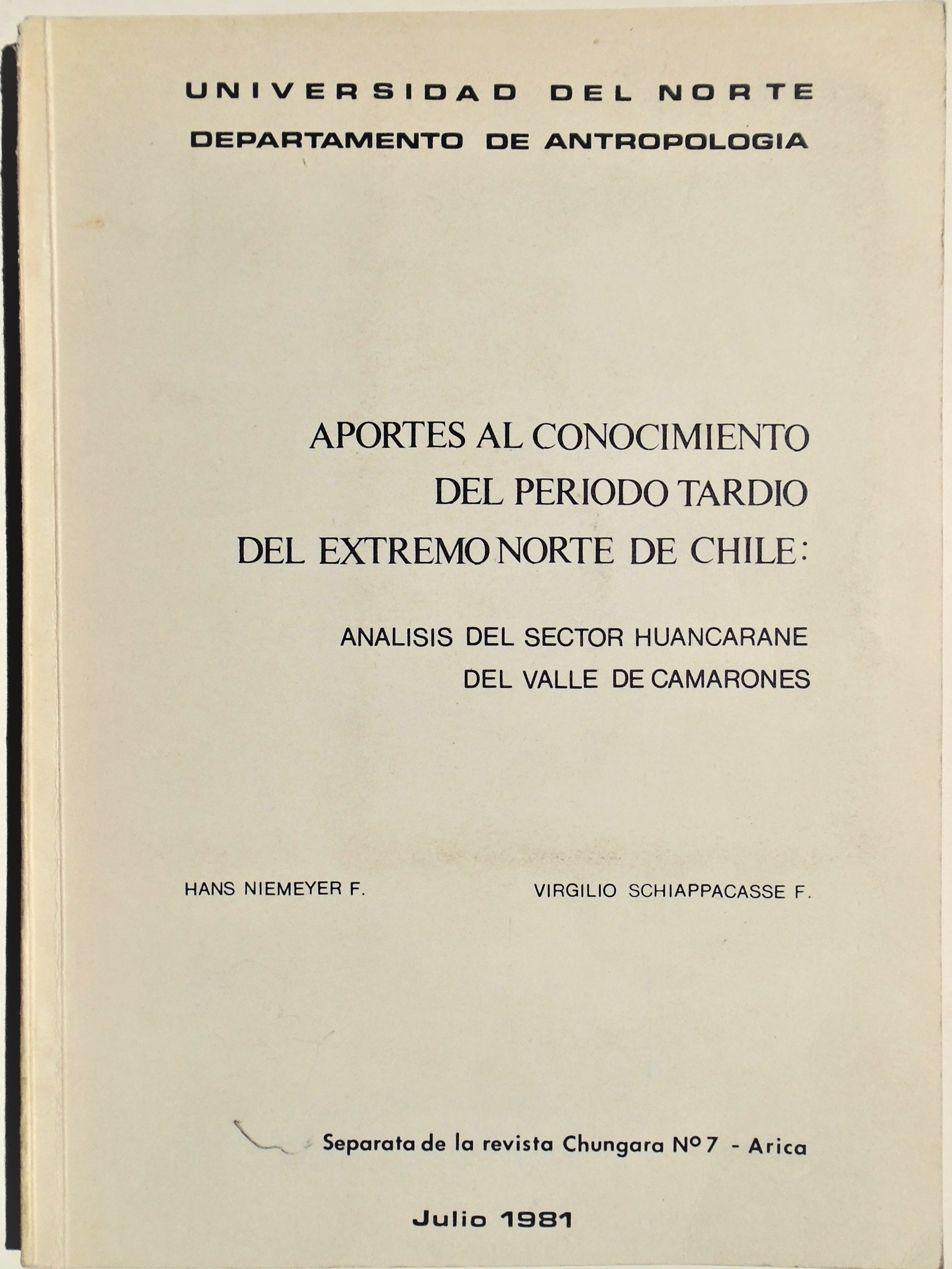 Hans Niemeyer; Virgilio Schiappacasse - Aportes al conocimiento del periodo tardío del extremo norte de Chile