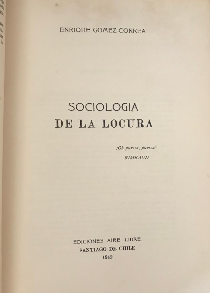 Enrique Gomez- Correa	Sociología de la Locura 