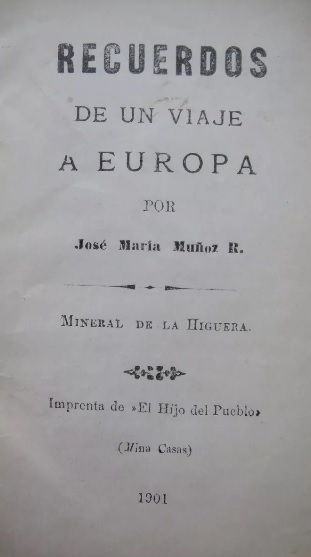 José Maria Muñoz. Recuerdos de un Viaje a Europa