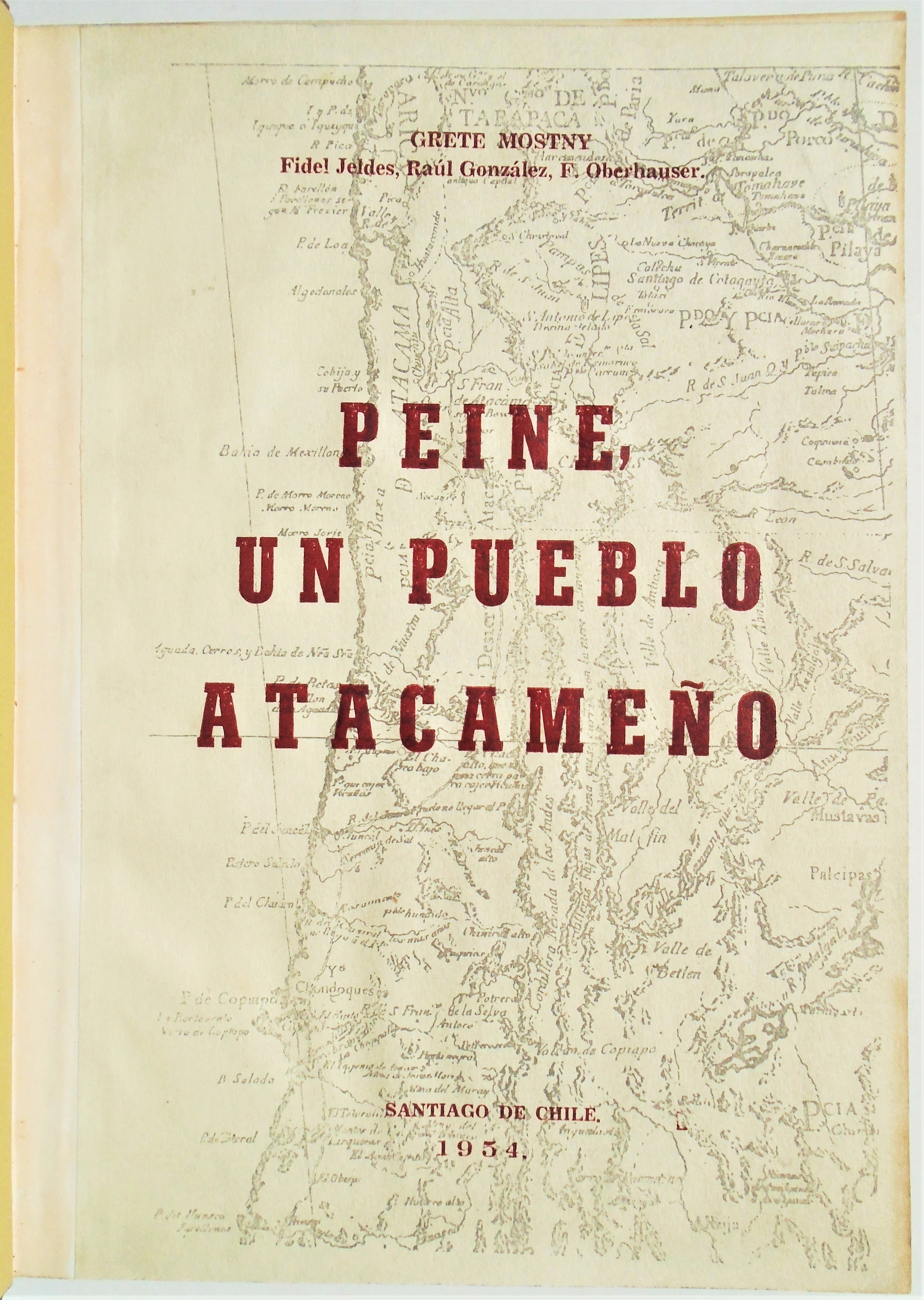 Grete Mostny y otros - Peine un pueblo atacameño