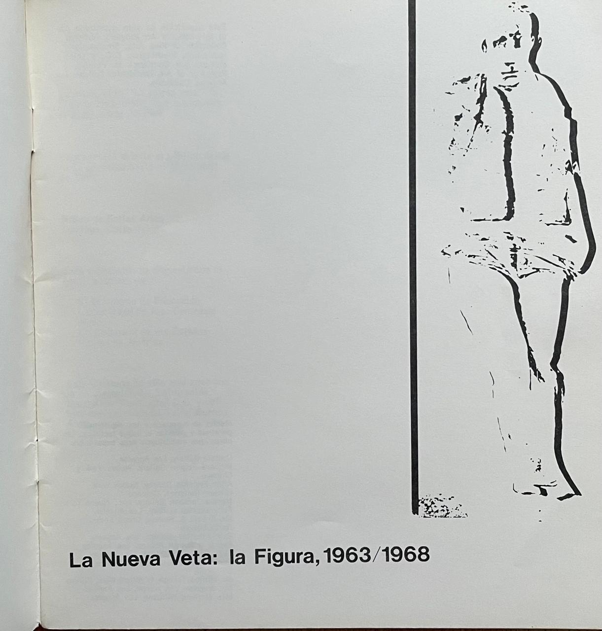 La Nueva Veta: la Figura, 1963/1968