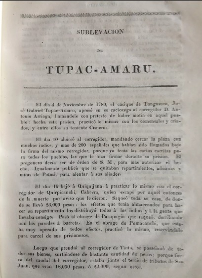 Documentos para la historia de la sublevación de Jose Gabriel de TUPAC-AMARU, cacique de la provincia de tinta en el peru