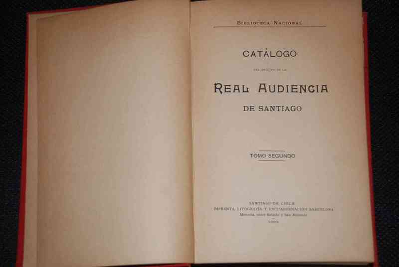 Catálogo del archivo de la Real Audiencia de Santiago