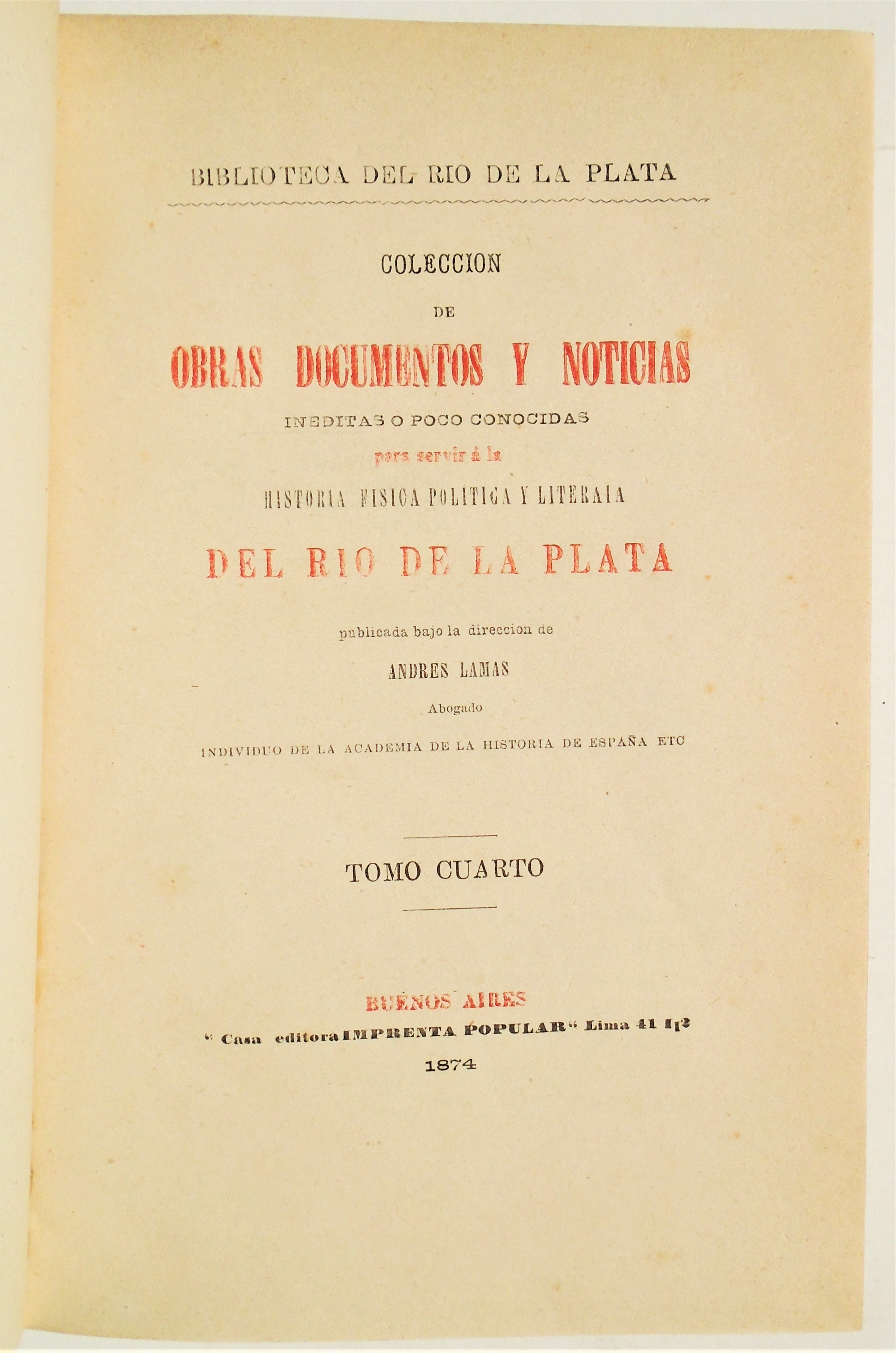 P. Pedro Lozano - Historia de la Conquista del Paraguay, Rio de la plata y Tucumán