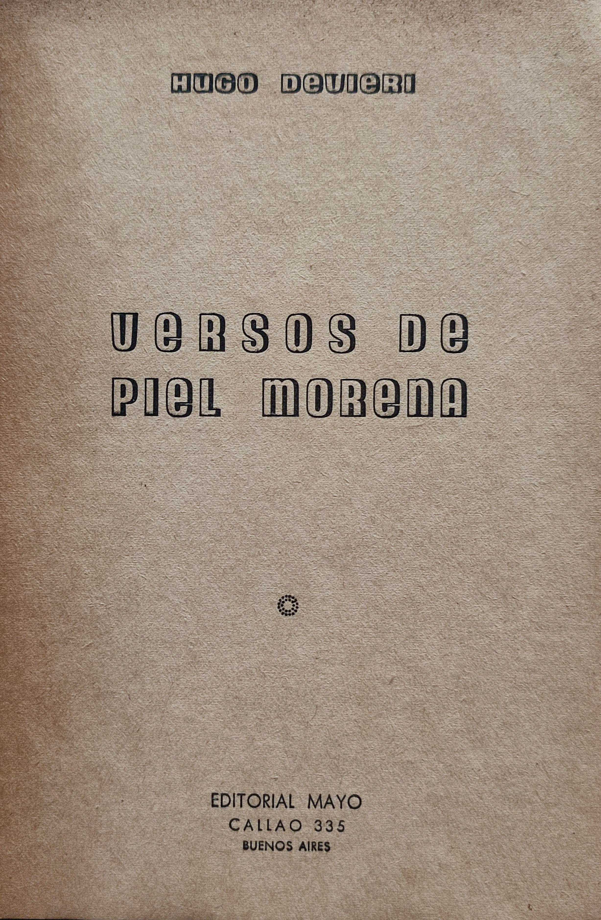 Hugo Devieri.	Versos de piel morena. Antología de la poesía negra.