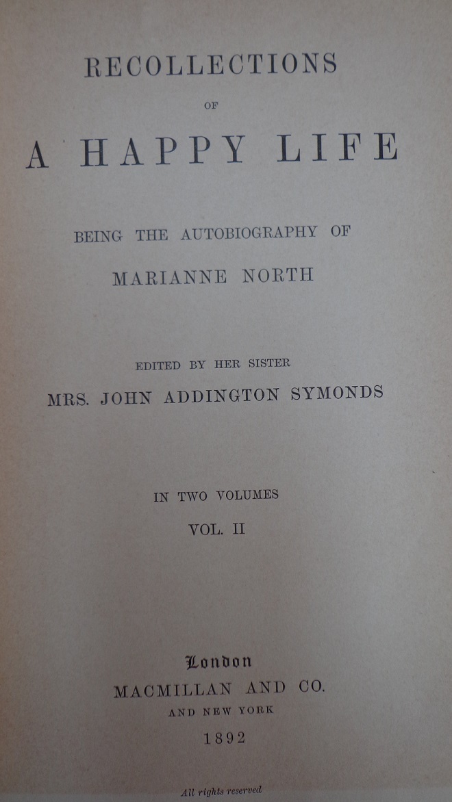 Marianne North. Recollections of a happy life, being the autobiography of Marianne North